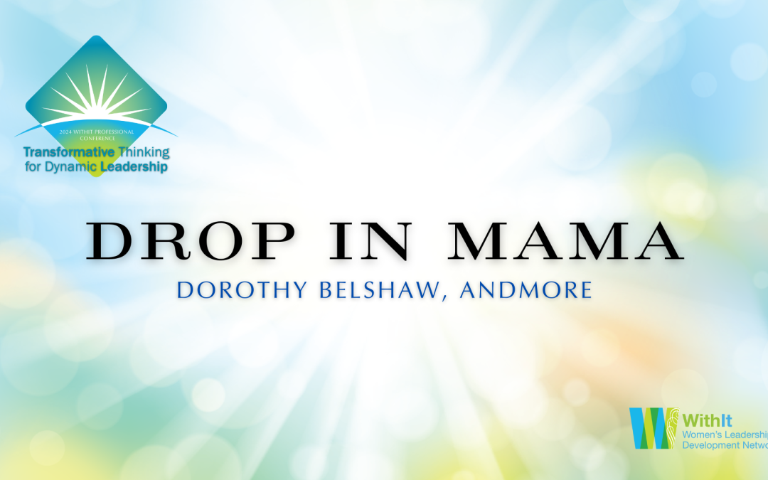 Drop In Mama